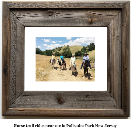 horse trail rides near me in Palisades Park, New Jersey